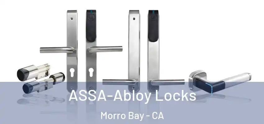  ASSA-Abloy Locks Morro Bay - CA