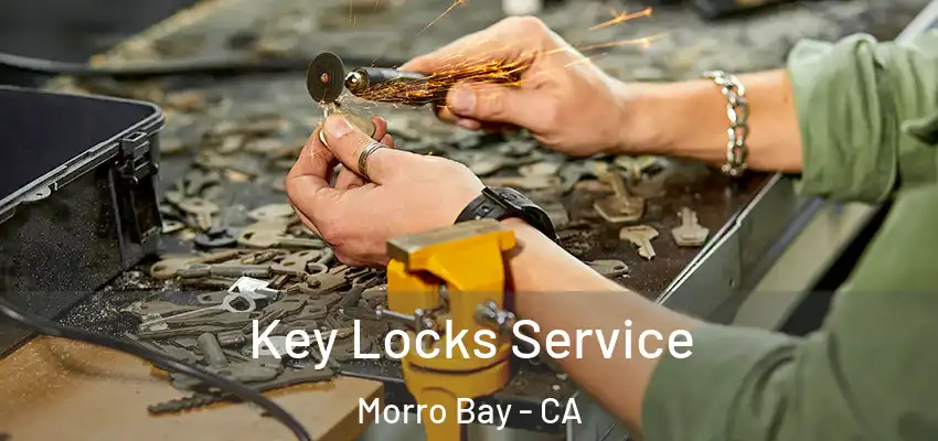  Key Locks Service Morro Bay - CA
